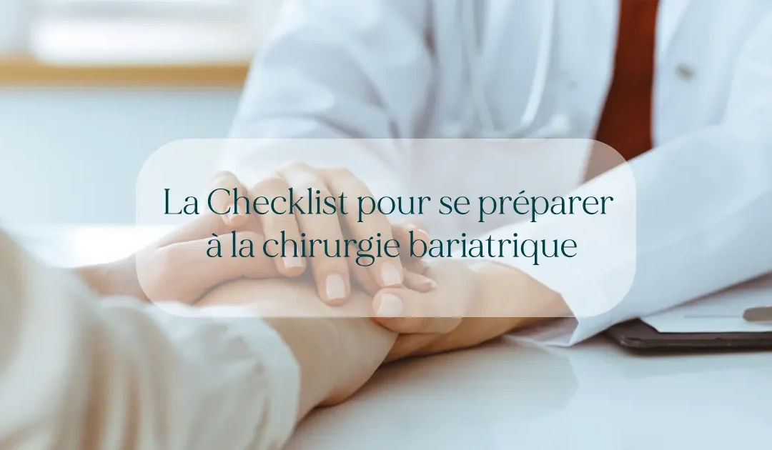 La Checklist pour se préparer à la chirurgie bariatrique