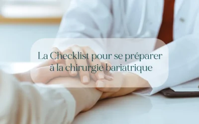 La Checklist pour se préparer à la chirurgie bariatrique